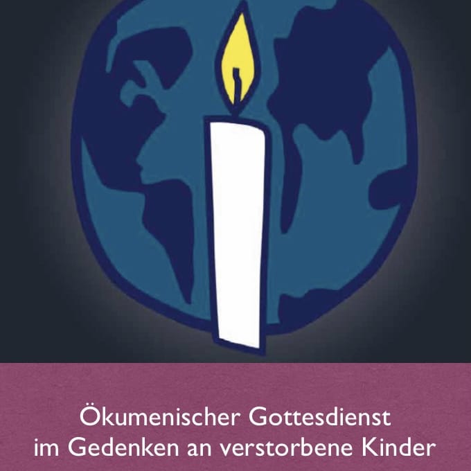 Jährlich um den »World Candle Lighting Day« bieten wir einen Gottesdienst für verwaiste Eltern und ihre Freunde an.