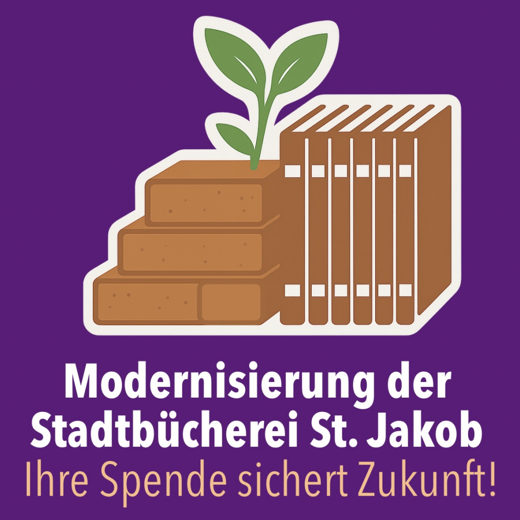 Ein Ort für alle, die Bücher lieben. Die Stadtbücherei St. Jakob wird modernisiert – barrierefrei, hell und offen für alle Generationen. Damit aus unserer traditionsreichen Bücherei ein zukunftsfähiger Ort der Bildung und Begegnung wird, brauchen wir Ihre Unterstützung.